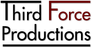 Third Force Productions