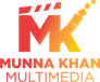 Munna Khan Multimedia