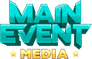 Main Event Media