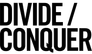 Divide / Conquer