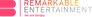 Remarkable Entertainment