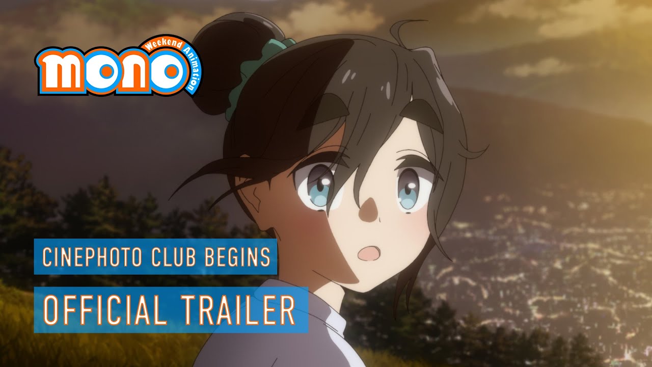 mono | "Cinephoto Club Begins" OFFICIAL TRAILER
