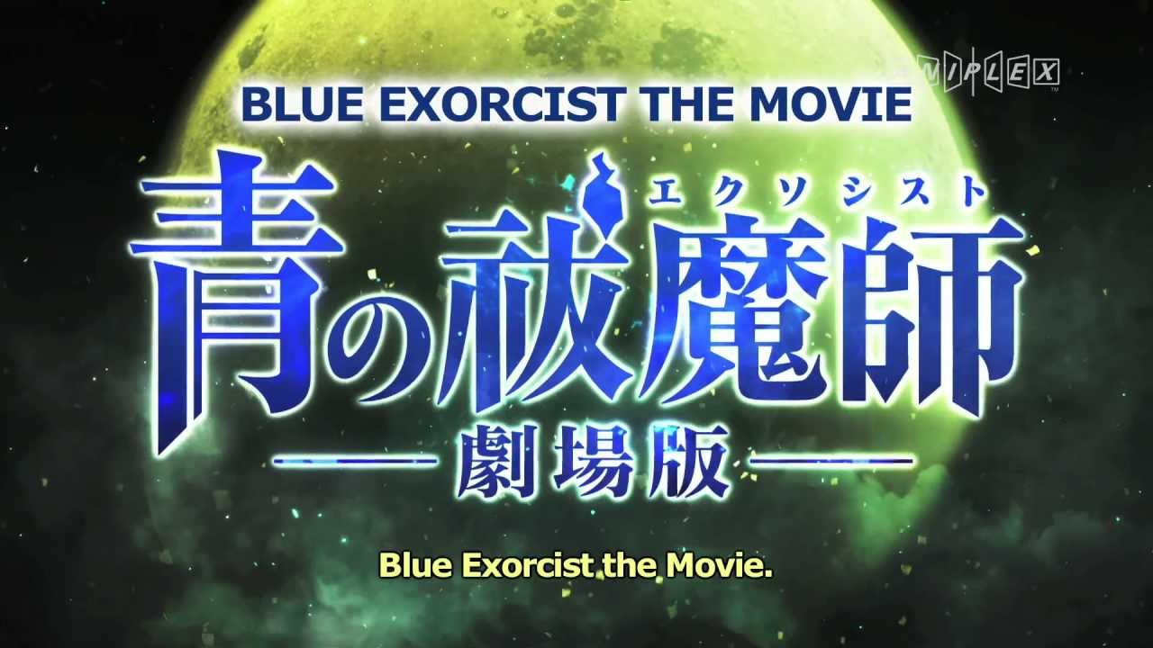 Blue Exorcist The Movie Trailer