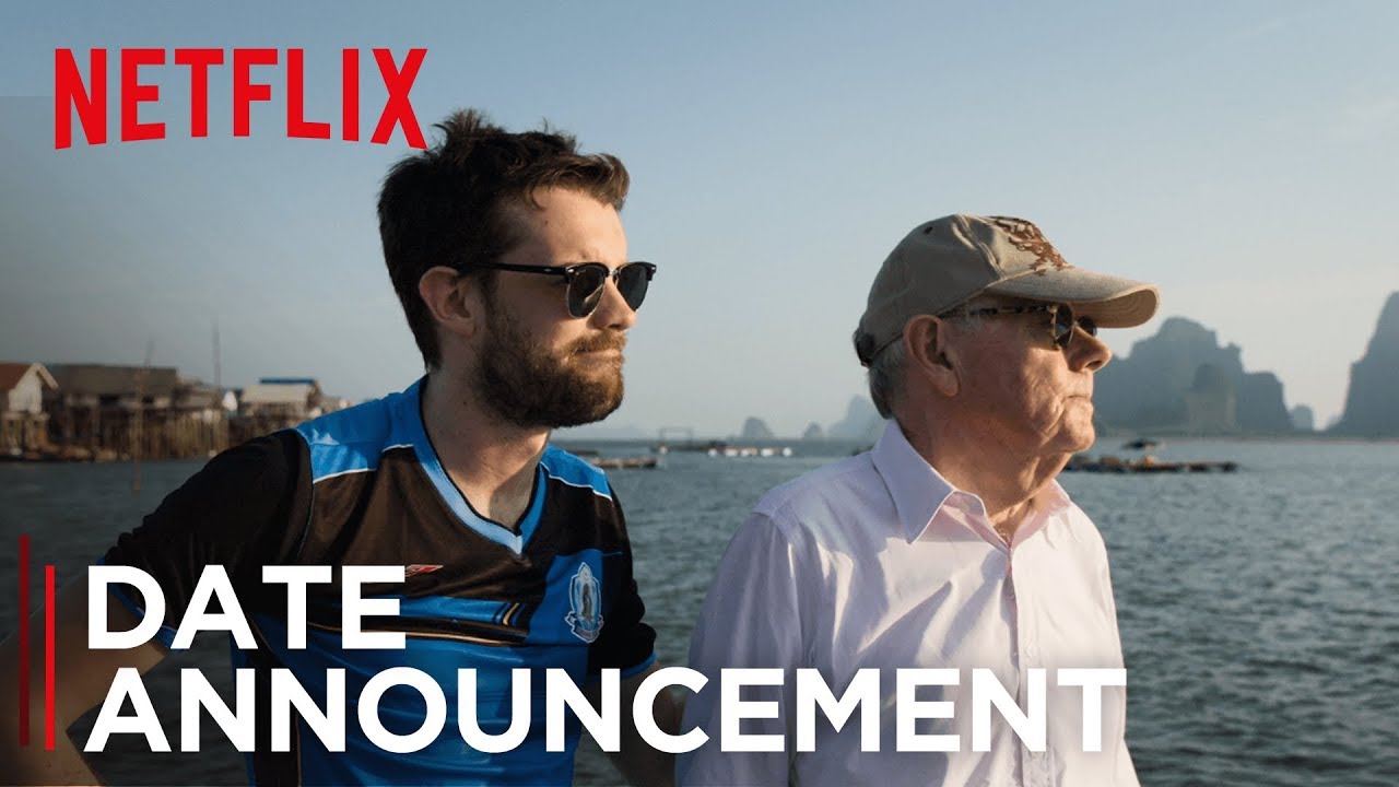 Jack Whitehall: Travels With My Father | Date Announcement  [HD] | Netflix