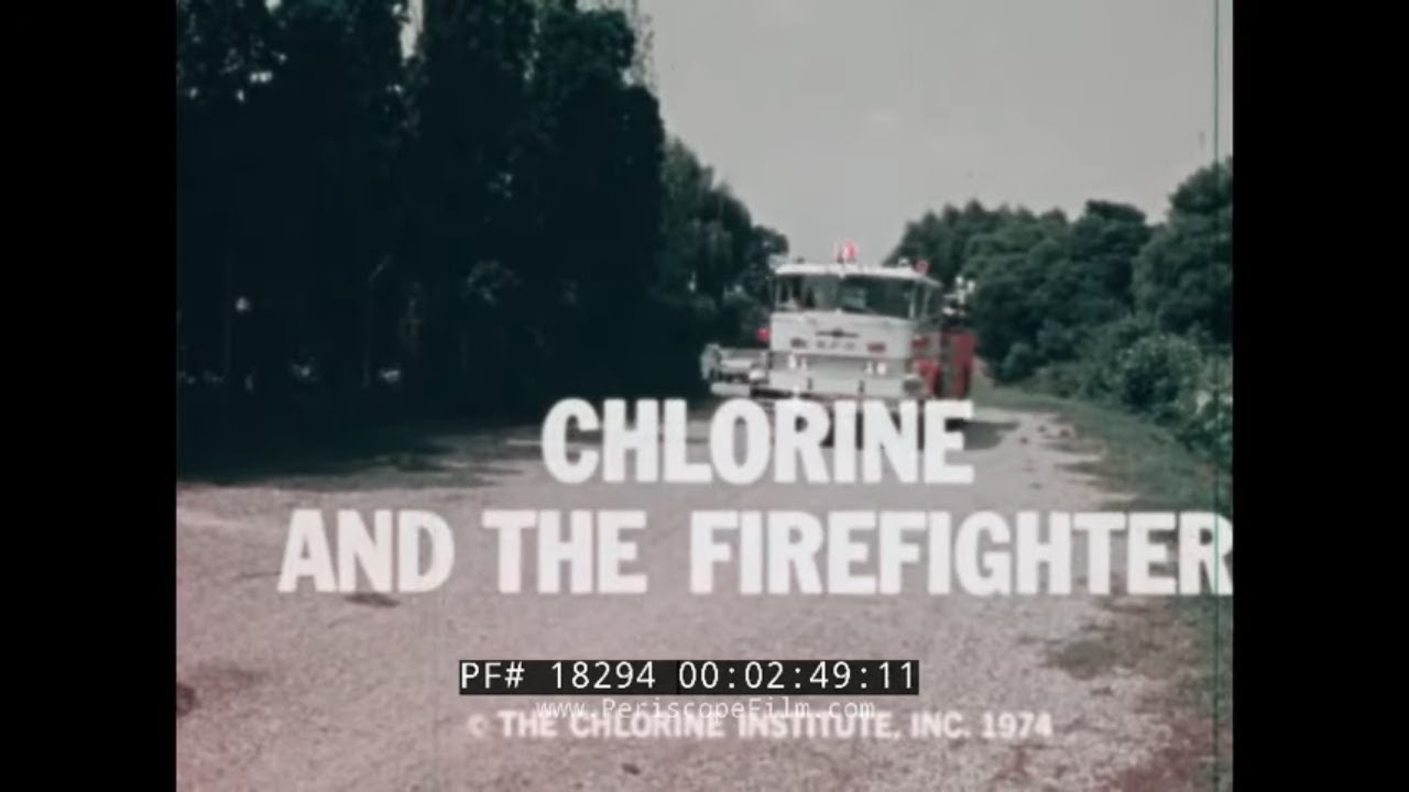 " CHLORINE AND THE FIREFIGHTER "  CHLORINE GAS LEAK EMERGENCY TRAINING FILM  18294
