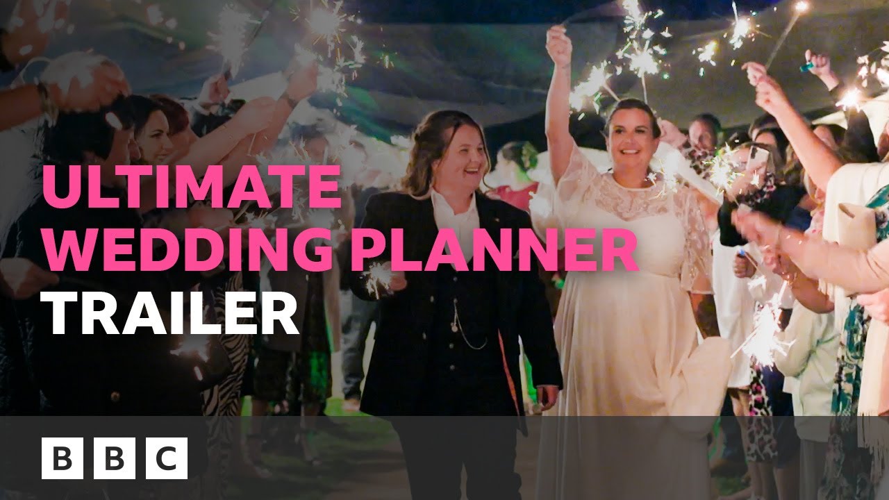 Ultimate Wedding Planner - Trailer 💒💍 | BBC