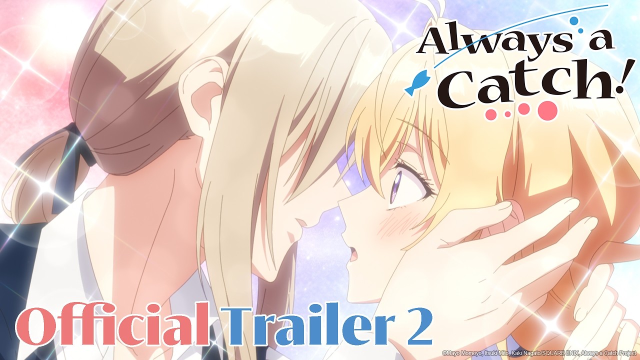 Always a Catch! | Official Main Trailer 2 | English Sub