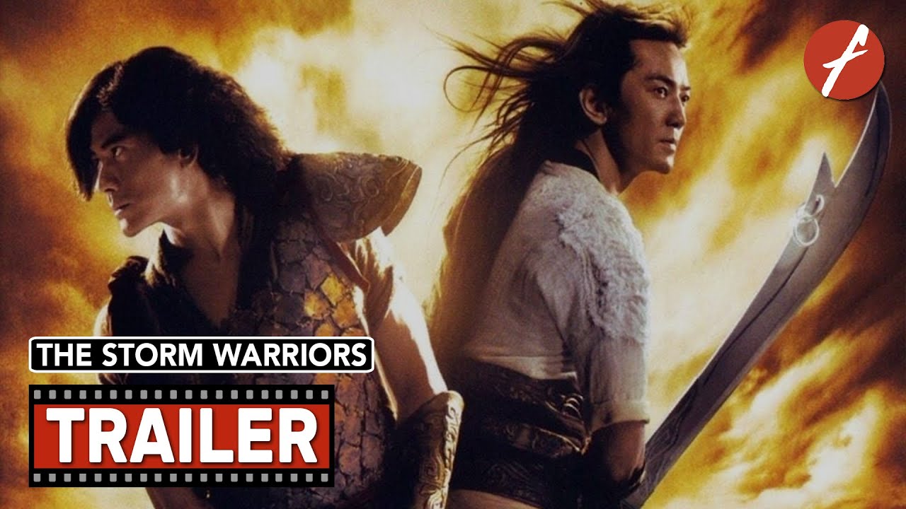 The Storm Warriors (2009) 風雲II - Movie Trailer - Far East Films