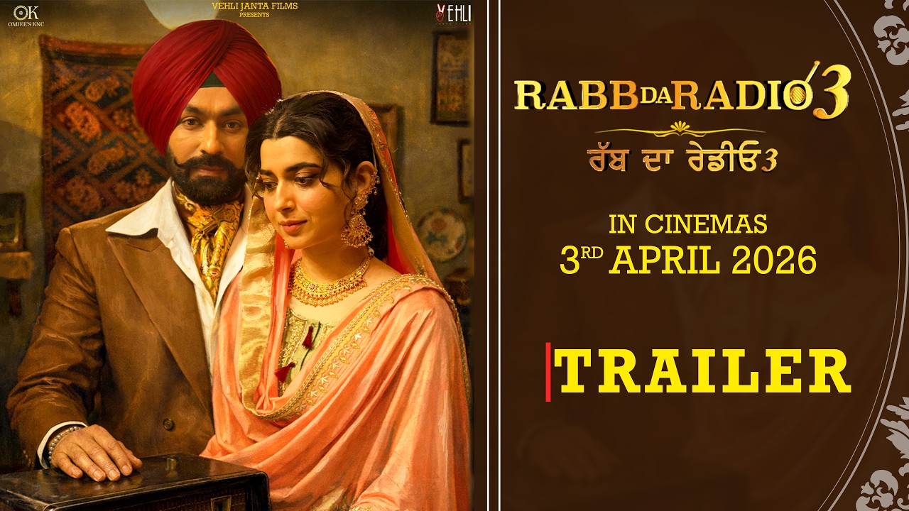 Rabb Da Radio 3 Official Trailer | Tarsem Jassar | Nimrat Khaira