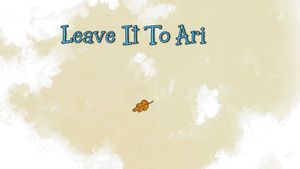 Leave It to Ari
