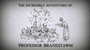 The Incredible Adventures of Professor Branestawm